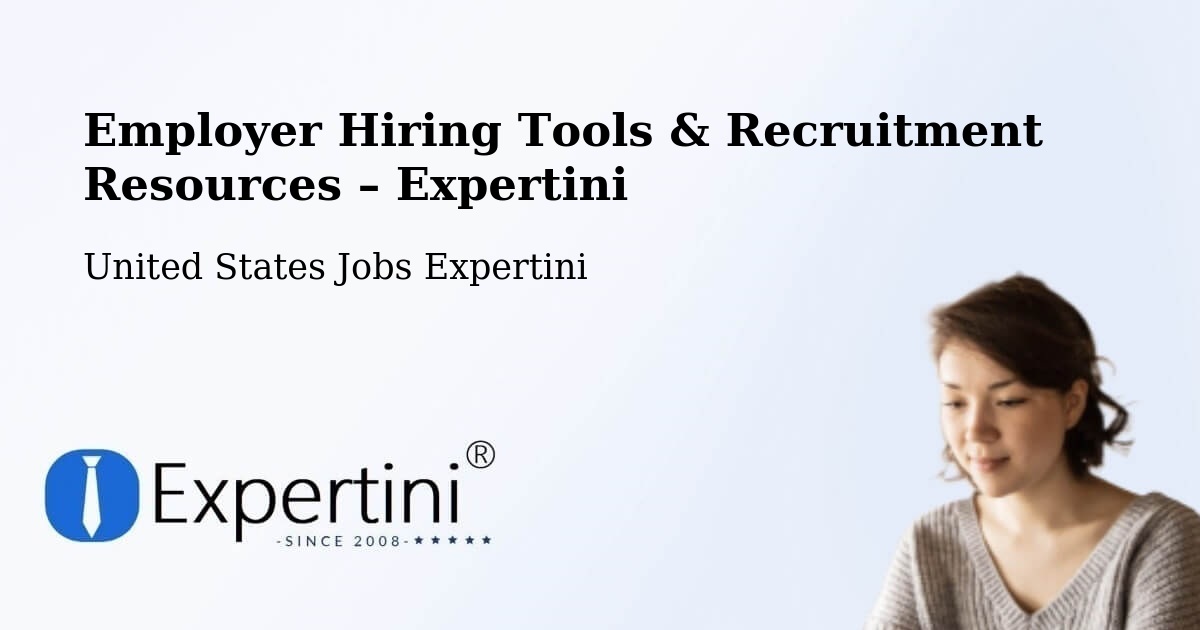Employer Hiring Tools & Recruitment Resources – Chamblee - Chamblee, United States Jobs Expertini