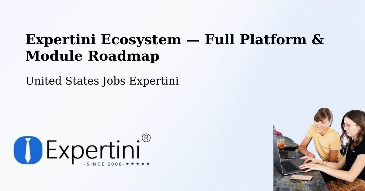 Expertini Ecosystem — Full Platform & Module Roadmap – Chamblee