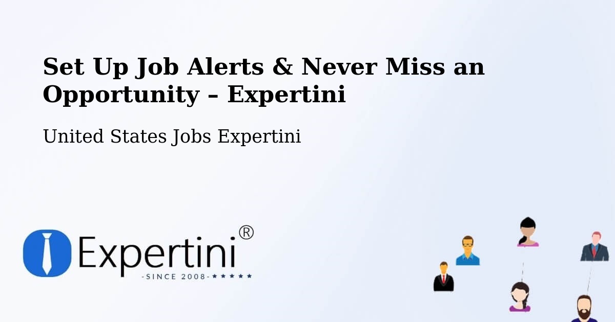 Job Alerts Guide – Get Notified About New Jobs in Chamblee - Chamblee, United States Jobs Expertini