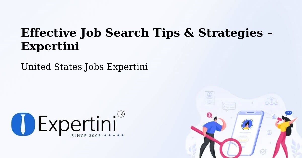 Job Search Tips & Strategies for Job Seekers – Chamblee - Chamblee, United States Jobs Expertini